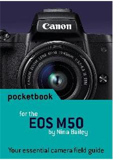 Canon EOS M50 manual. Camera Instructions.